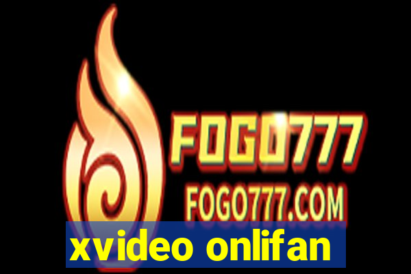 xvideo onlifan